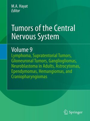 cover image of Tumors of the Central Nervous System, Volume 9